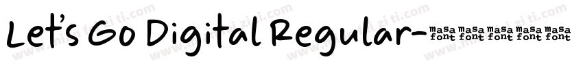 Let’s Go Digital Regular字体转换
